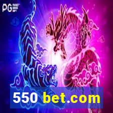 550 bet.com